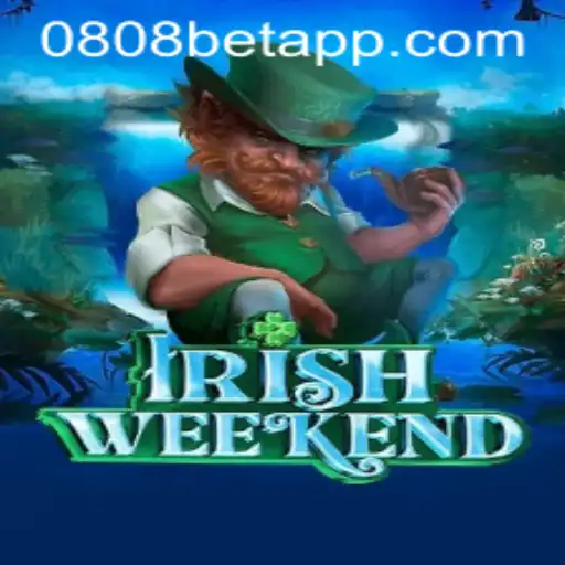 Experience the Thrill of IrishWeekend with 0808bet